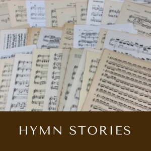 Hymn Stories