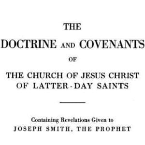 The Origins of the Doctrine and Covenants