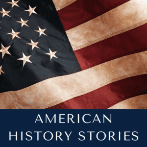 American History Stories