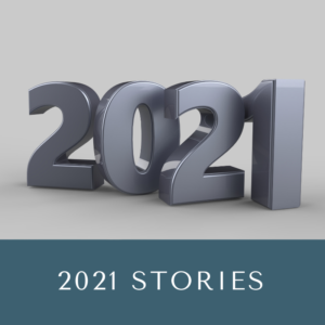 2021 Stories