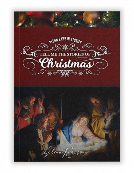 tell-me-the-stories-of-christmas-book-written-by-glenn-rawson